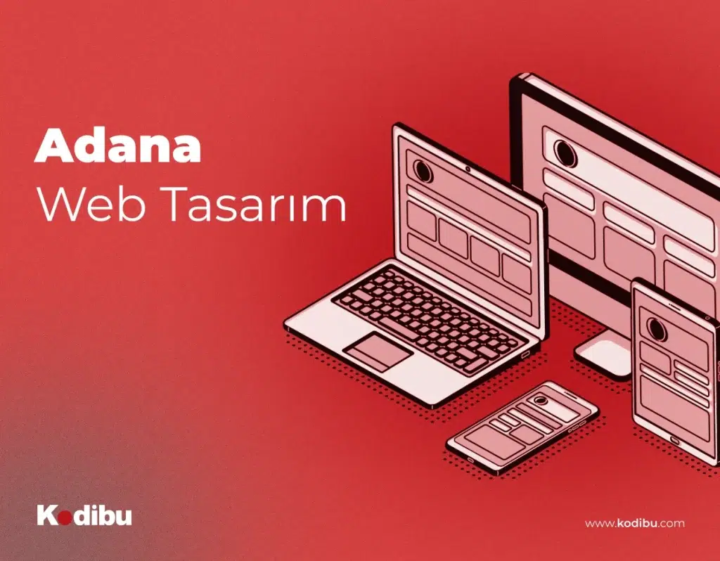 Adana Web Tasarım