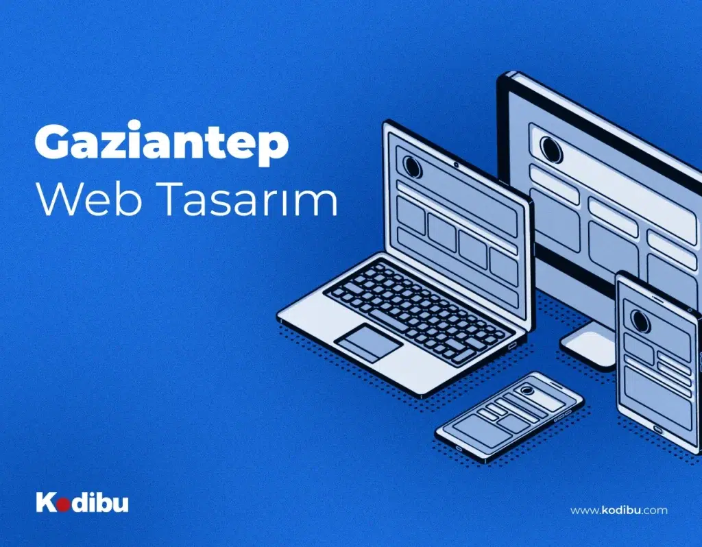 Gaziantep Web Tasarım