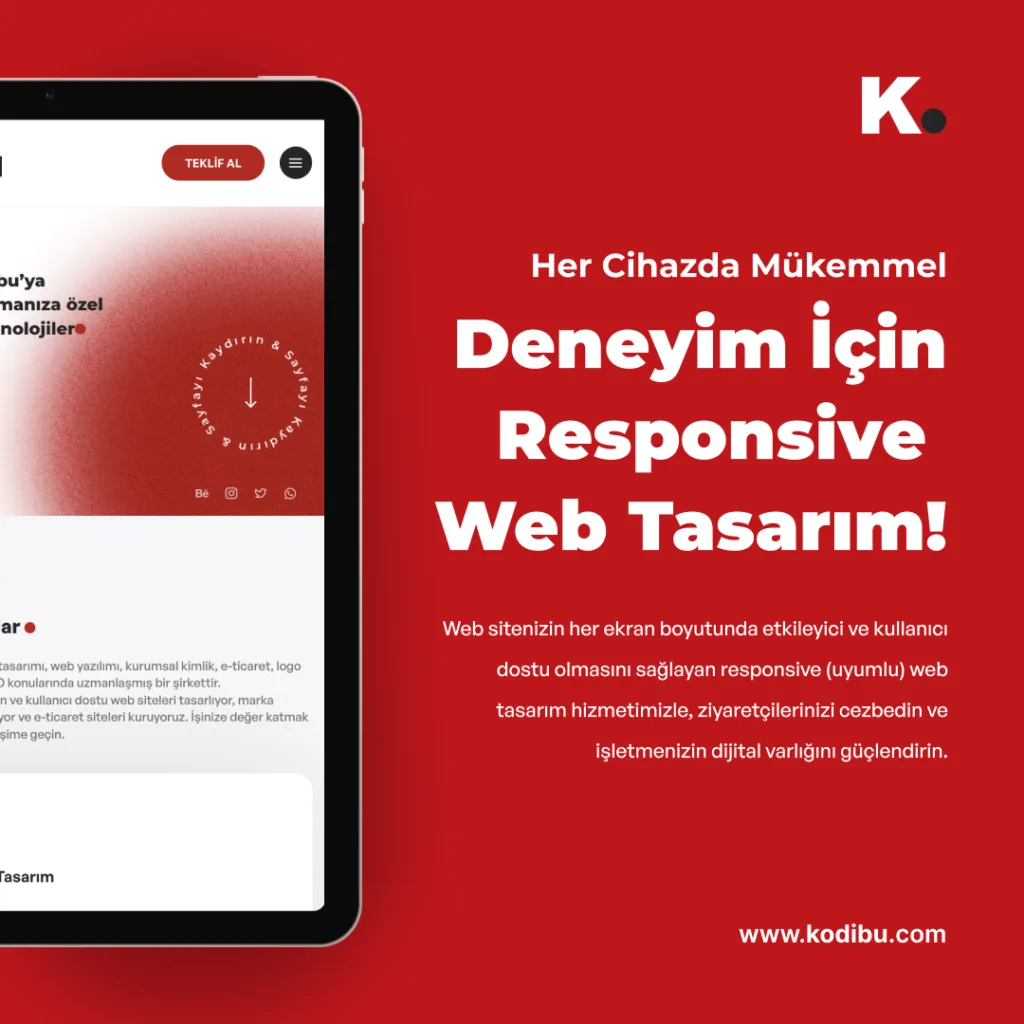 Mükemmel Kullanıcı Deneyimi İçin Responsive Web Tasarım